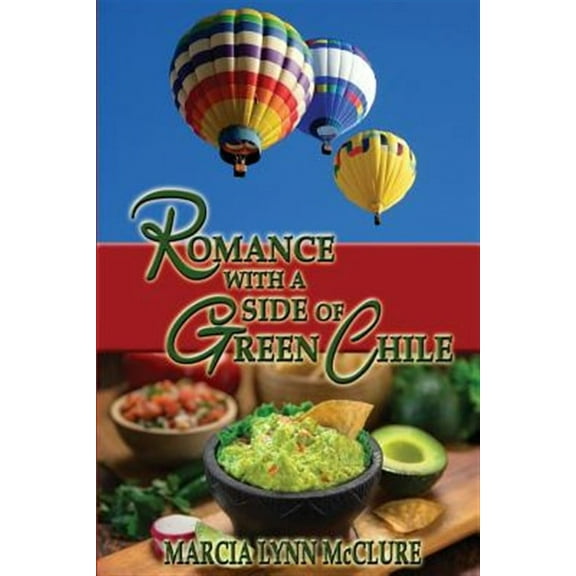 Romance with a Side of Green Chile