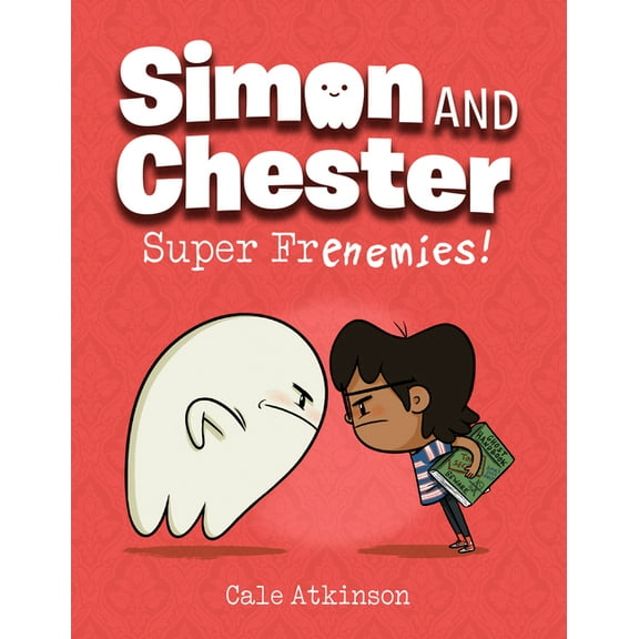 Simon and Chester Super Frenemies! (Simon and Chester Book #5), (Paperback)