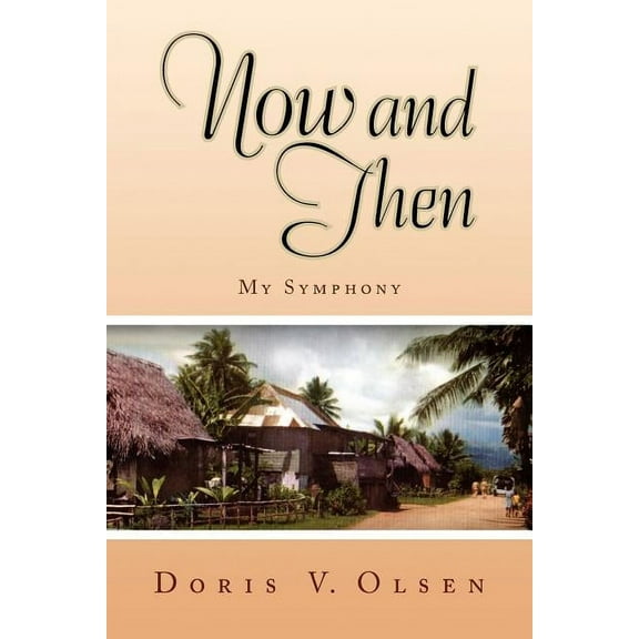 Now and Then (Paperback)