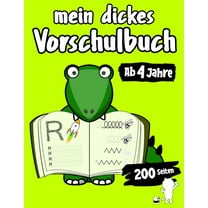 Mein Dickes Vorschulbuch Ab 4 Jahre 200 Seiten (Paperback)