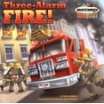 thumbnail image 1 of Pre-Owned Three-Alarm Fire! (Paperback) 0689858973 9780689858970, 1 of 1