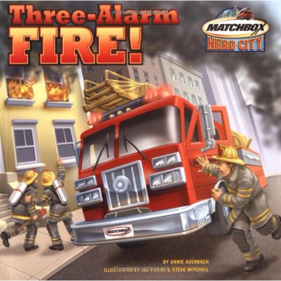 Pre-Owned Three-Alarm Fire! (Paperback) 0689858973 9780689858970
