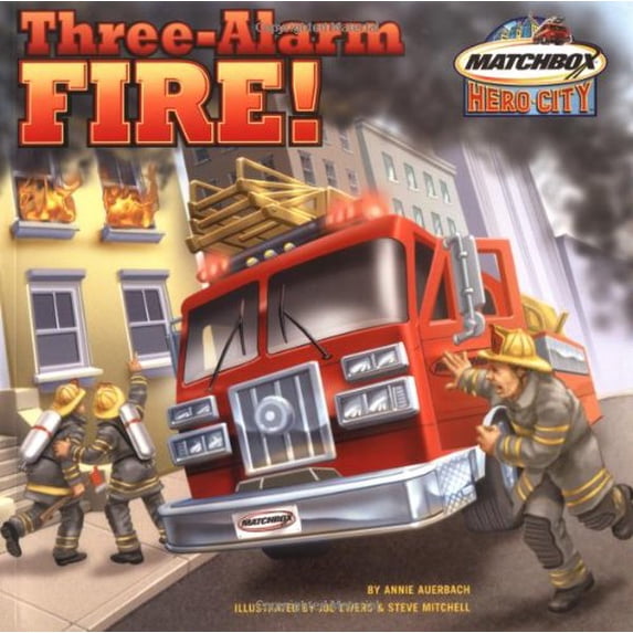 Pre-Owned Three-Alarm Fire! (Paperback) 0689858973 9780689858970