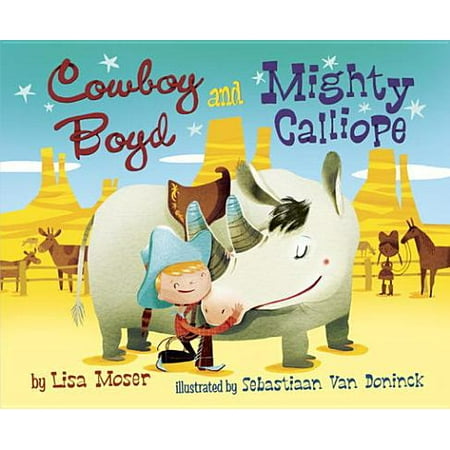 Cowboy Boyd and Mighty Calliope - eBook