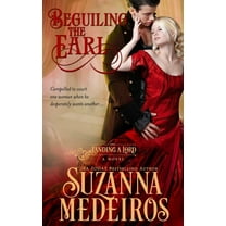 Landing a Lord Beguiling the Earl, Book 2, (Paperback)
