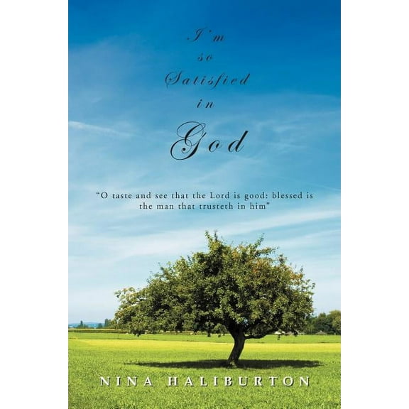 I?m So Satisfied in God