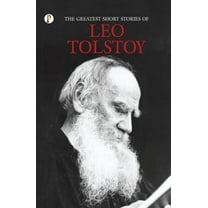 The Greatest Short Stories of Leo Tolstoy (Paperback)