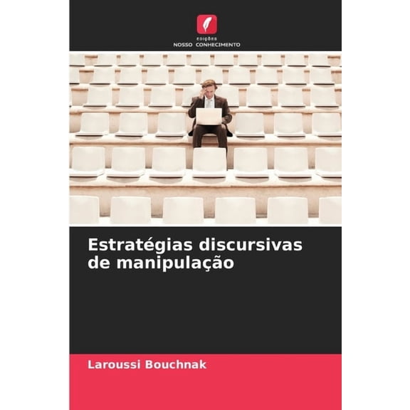 Estratégias discursivas de manipulação, (Paperback)