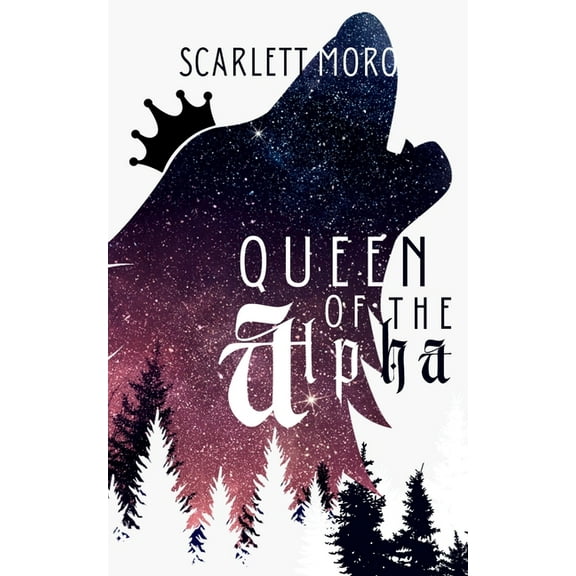Queen of the Alpha, (Paperback)