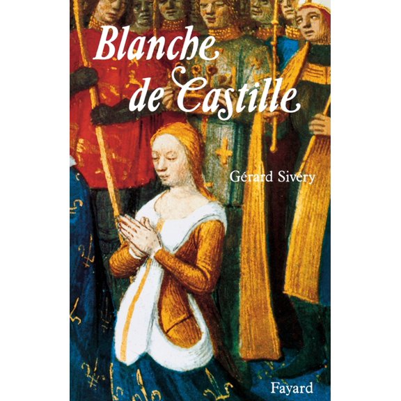 Blanche de Castille, (Paperback)