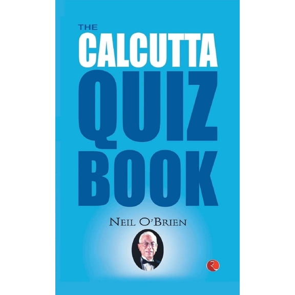 The Calcutta Quiz Book, (Paperback)