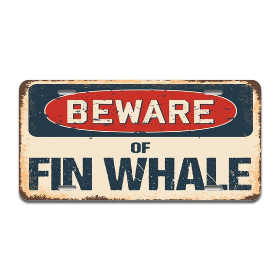 Beware of Fin Whale Aluminum License Plate| License Plate 12" X 6" Fits Any Car, Truck, SUV, RV, or Trailer | Made in The USA