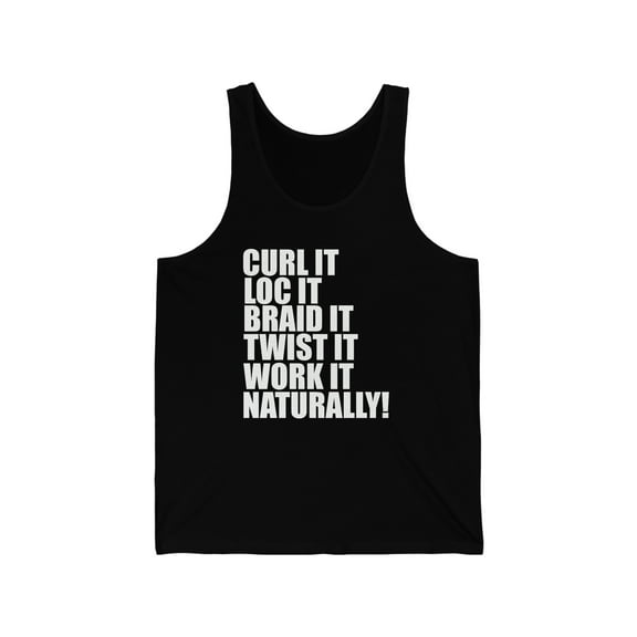 Curls Locs Braids Natural Hair Pride  Unisex Tank Top, XS-2XL Nappy Kinky