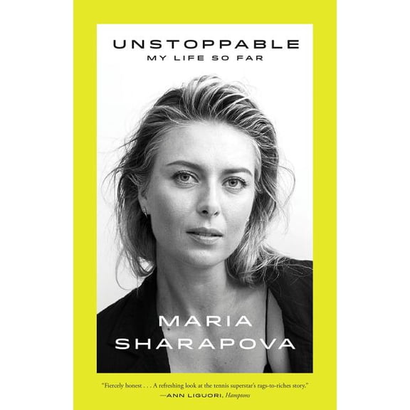 Unstoppable: My Life So Far, (Paperback)