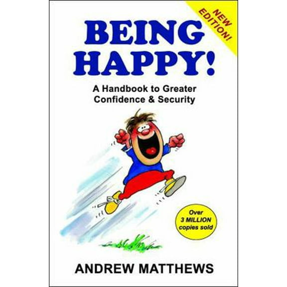 Pre-Owned Being Happy : A Handbook to Greater Confidence and Security (Paperback) 9810006640 9789810006648