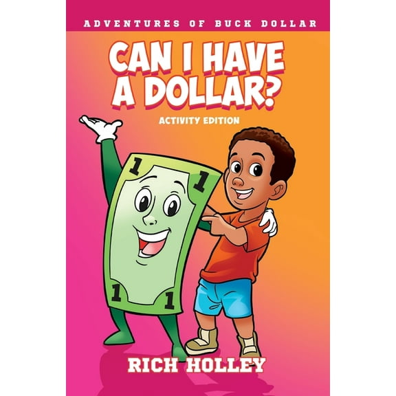 Can I Have a Dollar? Activity Edition, (Paperback)