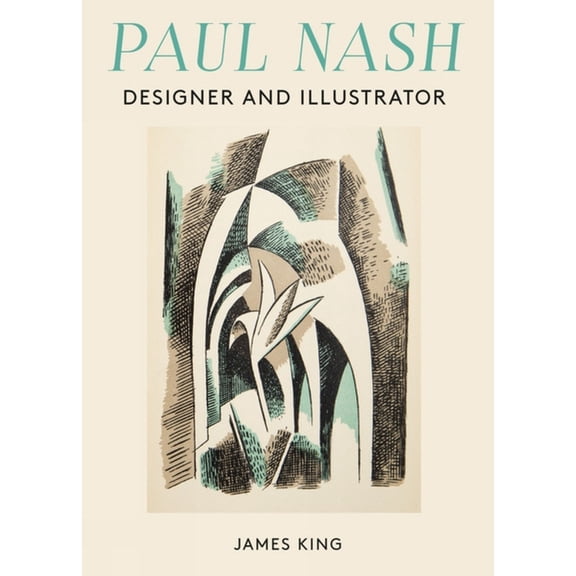 Paul Nash: Designer and Illustrator, (Hardcover)