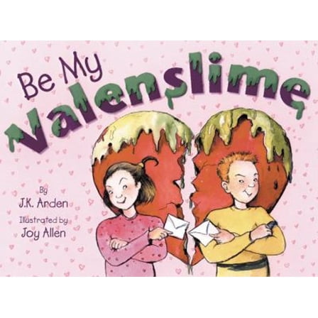 Pre-Owned Be My Valenslime (Paperback) 0525464689 9780525464686