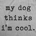thumbnail image 2 of Youth My Dog Thinks Im Cool T Shirt Funny Cute Puppy Pet Lover Tee for Kids, 2 of 8