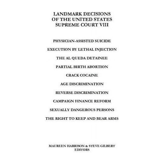 Landmark Decisions: Landmark Decisions of the United States Supreme Court VIII (Paperback)