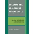 thumbnail image 1 of Briser le Cycle des Parents Adolescents: Valoriser la Paternité et la Maternité, 1 of 3