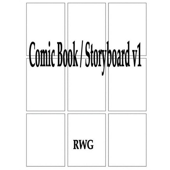 Comic Book / Storyboard v1: 100 Pages 8.5" X 11", (Paperback)