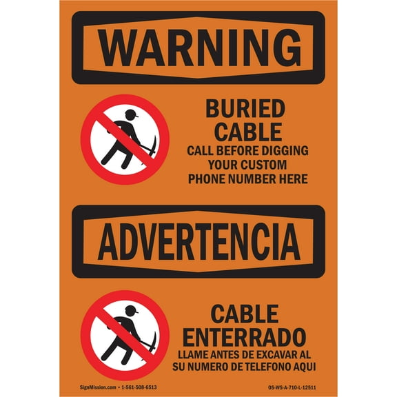 SignMission OS-WS-A-1218-L-12511 12 x 18 in. OSHA Warning Sign - Buried Cable Call Before Digging Bilingual
