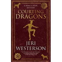 King's Fool Mystery Courting Dragons, Book 1, (Paperback)