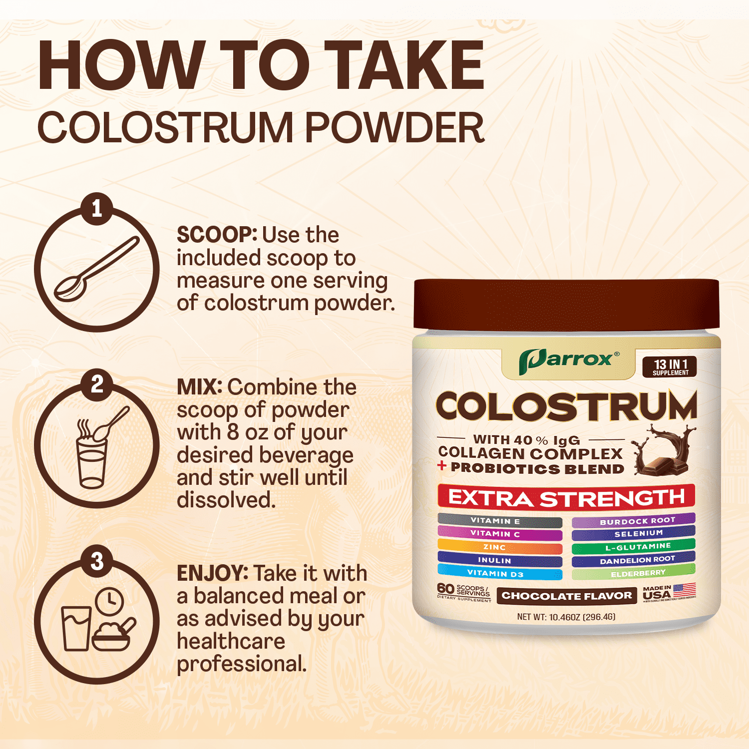 Parrox Colostrum Powder with 40% IgG, Collagen, Probiotics, Burdock Root,  L-Glutamine, Elderberry, Vitamin C, Vitamin E, Vitamin D3, Inulin, Selenium, Dandelion Root, Zinc, 60 Servings (Chocolate)