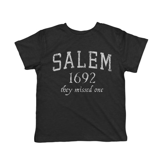 Toddler Funny T Shirts Salem 1692 They Missed One Sarcastic Halloween Graphic Novelty Witch Tee For Young Kids