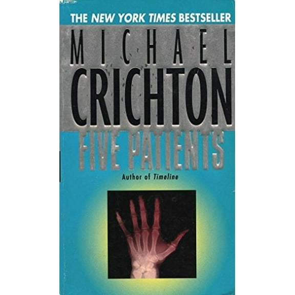 Pre-Owned Five Patients (Paperback) 0345354648