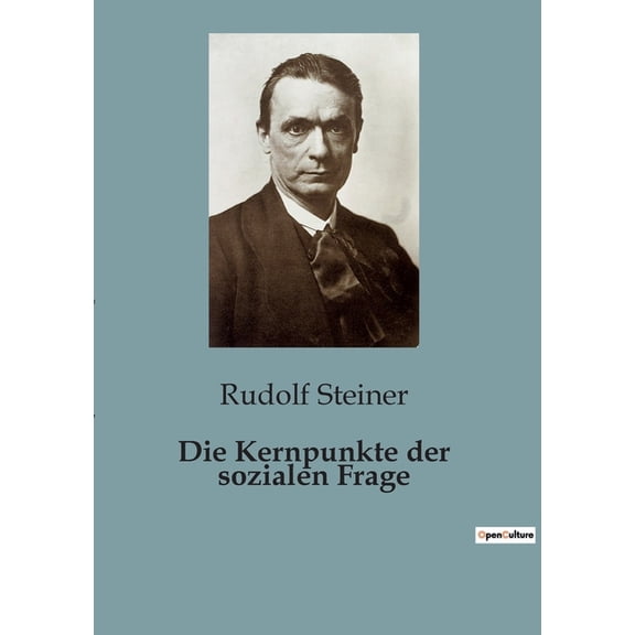 Die Kernpunkte der sozialen Frage, (Paperback)