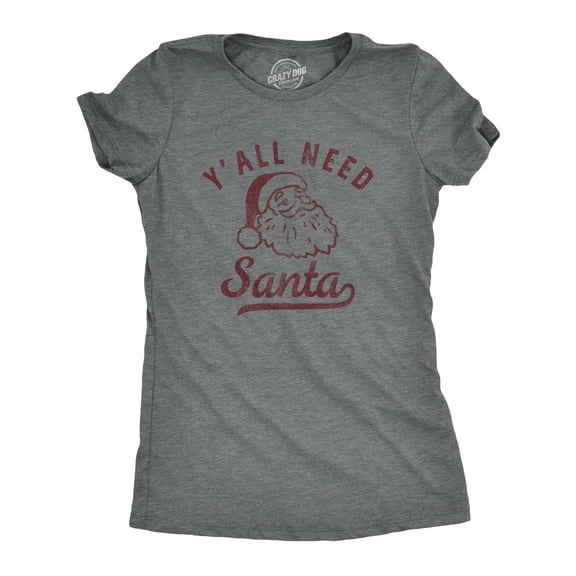 Womens Yall Need Santa T Shirt Funny Xmas Party Jesus St Nicholas Lovers Tee for Ladies Womens Graphic Tees