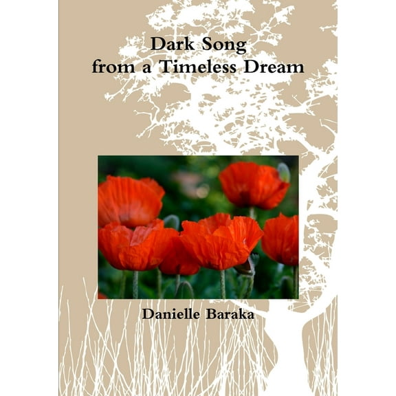 Dark song from a timeless dream, (Paperback)