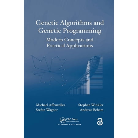 Numerical Insights Genetic Algorithms and Genetic Programming: Modern Concepts and Practical Applications (Paperback)