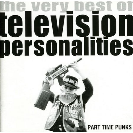 Part Time Punks: The Very Best of (Best Bass For Punk)