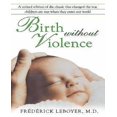 thumbnail image 1 of Birth Without Violence, 1 of 1