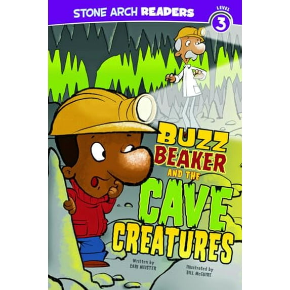 Pre-Owned Buzz Beaker and the Cave Creatures (Paperback) 1434227979 9781434227973