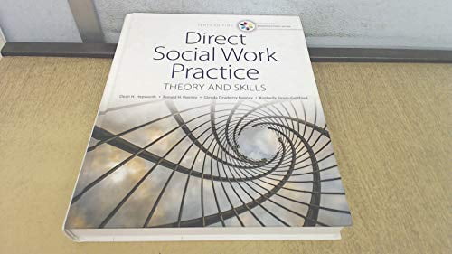 Pre-Owned Empowerment Series: Direct Social Work Practice: Theory and Skills - Standalone Book, 9781305633803, 1305633806, Hardcover, 10 edition