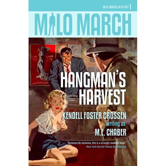 Milo March Milo March #1: Hangman's Harvest, Book 1, (Paperback)