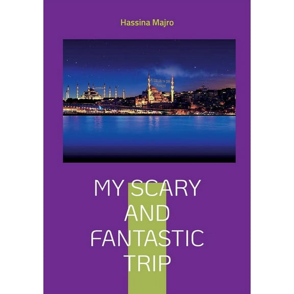 My scary and fantastic trip: My culture (Paperback)