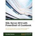 thumbnail image 1 of Pre-Owned SQL Server 2014 with PowerShell v5 Cookbook (Paperback), 1 of 1