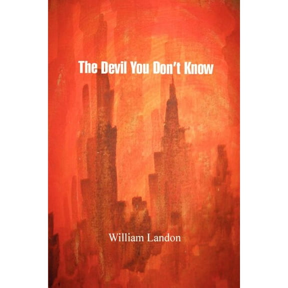 The Devil You Don't Know, (Paperback)