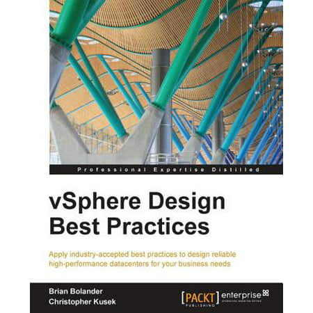 vSphere Design Best Practices - eBook (Vsphere High Availability Deployment Best Practices)