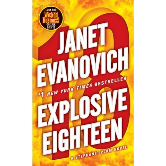 Pre-Owned Explosive Eighteen: A Stephanie Plum Novel (Paperback 9780345527738) by Janet Evanovich