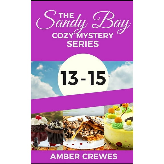 The Sandy Bay Cozy Mystery Series