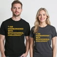 thumbnail image 5 of I Am Overburdened With Mitochondrial Challenges T-Shirt – Science Humor Theme – Academic Enthusiasts, 5 of 6