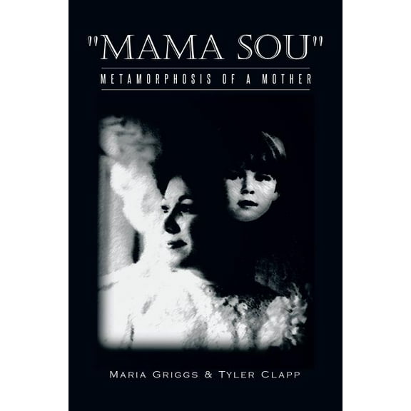 Mama Sou: Metamorphosis of a Mother