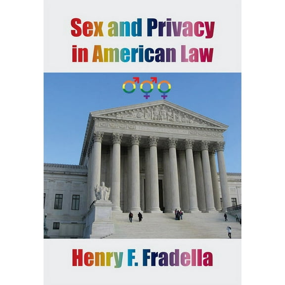 Sex and Privacy in American Law, (Hardcover)