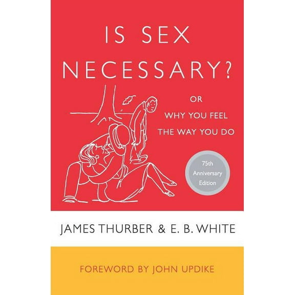Is Sex Necessary?, (Paperback)